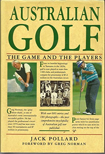Imagen de archivo de Australian Golf: The Game and the Players a la venta por medimops