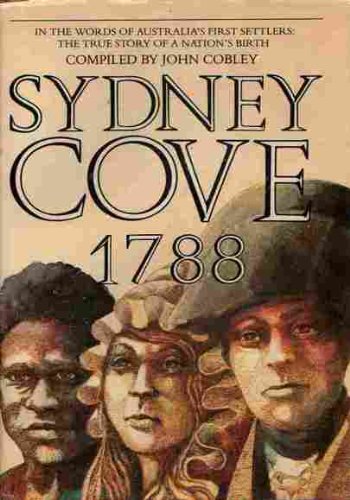 Imagen de archivo de Sydney Cove 1788. (illustrated edition) a la venta por Lawrence Jones Books