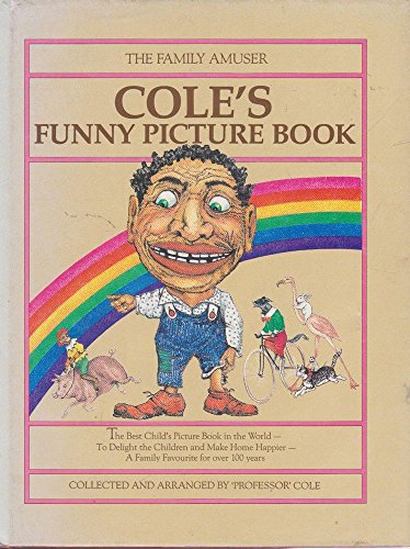 Coles Funny Picture Book. The Family Amuser.