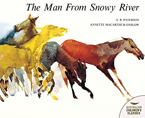 Imagen de archivo de Man from Snowy River (Australian Children's Classics) a la venta por HPB-Diamond