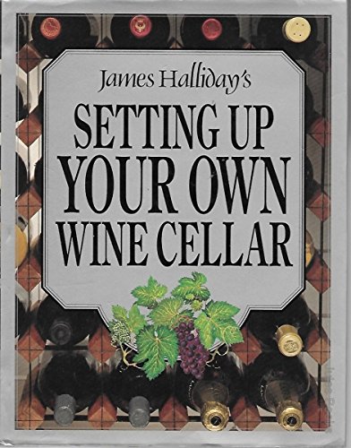 Stock image for Setting Up Your Own Wine Cellar for sale by WorldofBooks