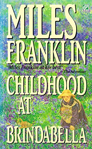 Childhood at Brindabella (9780207158438) by Miles Franklin