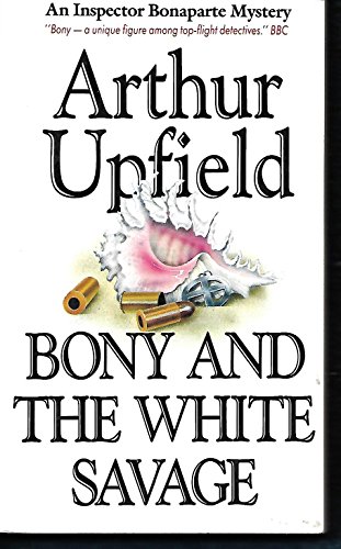 9780207158483: Bony and the White Savage (Eden Paperbacks)