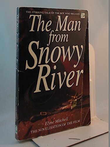 Imagen de archivo de The Man from Snowy River (Eden Paperbacks) a la venta por Goldstone Books