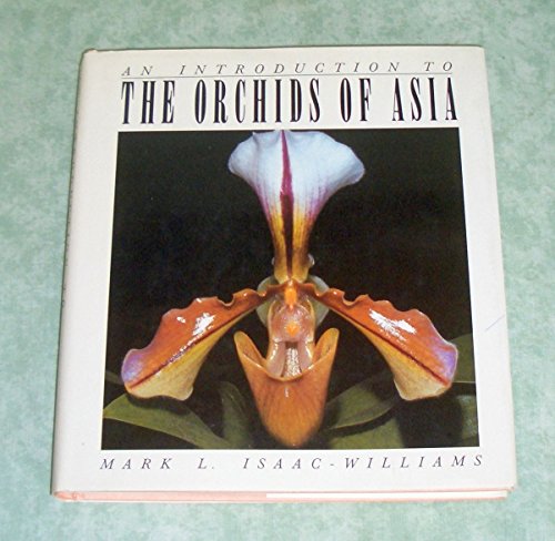 Stock image for Introduction to the Orchids of Asia for sale by Bahamut Media