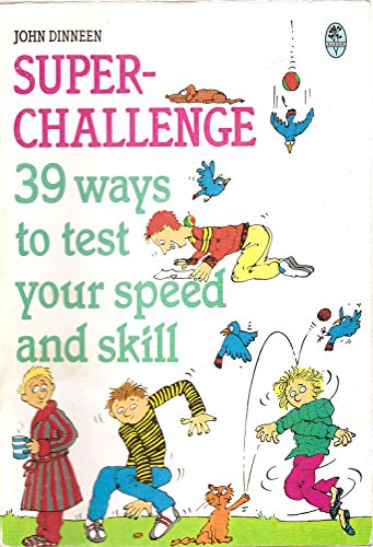 9780207160073: Superchallenge: 39 Ways to Test your Speed and Skill: No. 1