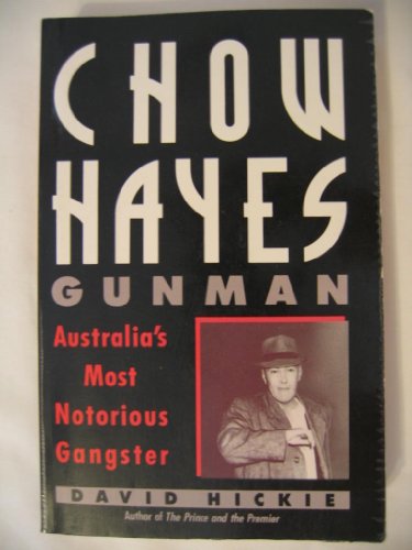 9780207160127: Chow Hayes, Gunman