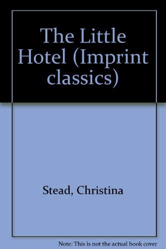 9780207160295: The Little Hotel (Imprint classics)