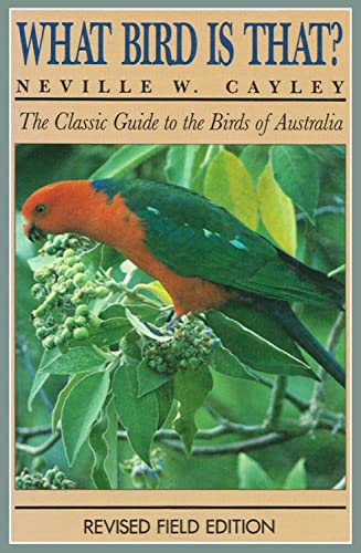 Beispielbild fr What Bird is That?: The Classic Guide to the Birds of Australia zum Verkauf von WorldofBooks