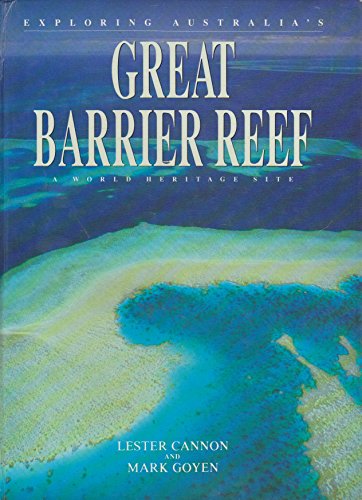 Beispielbild fr Exploring Aust Grt Barrier Ree: A World Heritage Site (A Watermark Press book) zum Verkauf von WorldofBooks