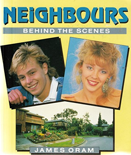 9780207161780: Neighbours: Behind the Scenes
