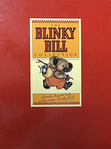 The Blinky Bill Collection - Volume one, Dorothy Wall, The creator of Blinky Bill, her life and h...