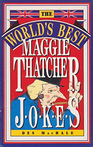9780207162244: World's Best Maggie Thatcher Jokes (World's best jokes)