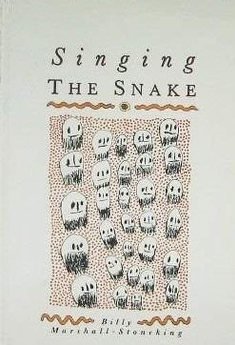 Beispielbild fr Singing the Snake. Poems from the Western Desert 1979-1988 zum Verkauf von Arapiles Mountain Books - Mount of Alex