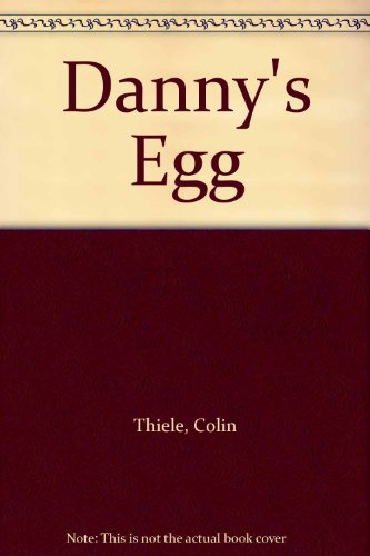 Beispielbild fr Dannys Egg zum Verkauf von Reuseabook