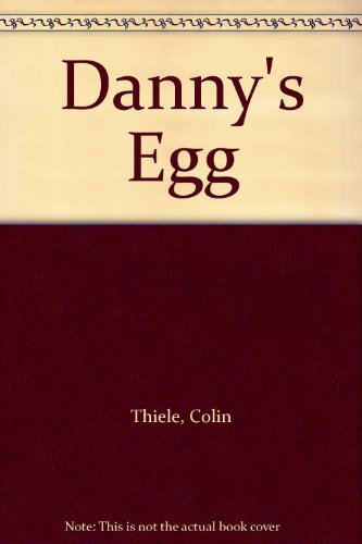 9780207164712: Danny's Egg