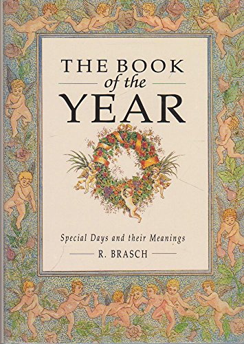 9780207166563: The Book of the Year: Special Days and Their Meanings