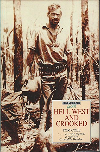 Imagen de archivo de Hell West and Crooked (Imprint) a la venta por Reuseabook