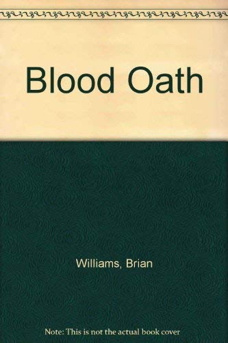 Beispielbild fr Blood Oath zum Verkauf von Rainy Day Paperback