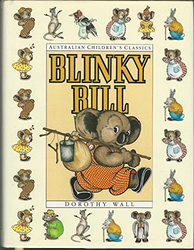 9780207167409: Blinky Bill - the complete adventures