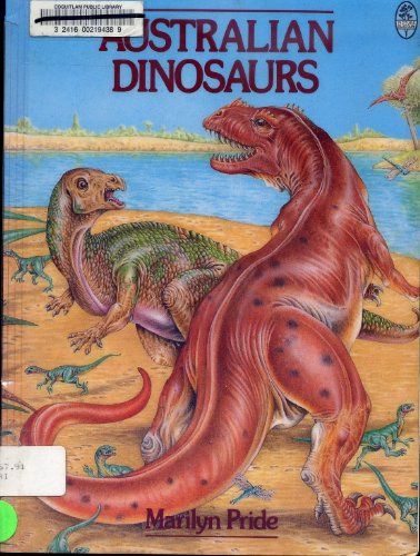 Stock image for Australian dinosaurs and their relatives. for sale by Dial-A-Book
