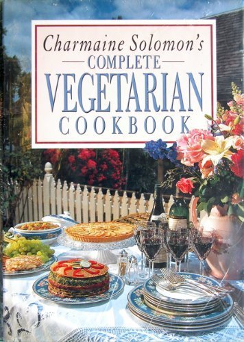 Stock image for Charmaine Solomon's Complete Vegetarian Cookbook for sale by WorldofBooks