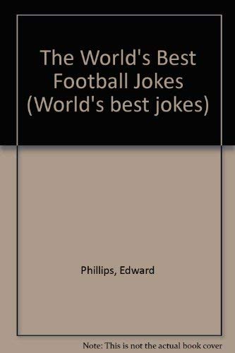 9780207169571: The World's Best Football Jokes