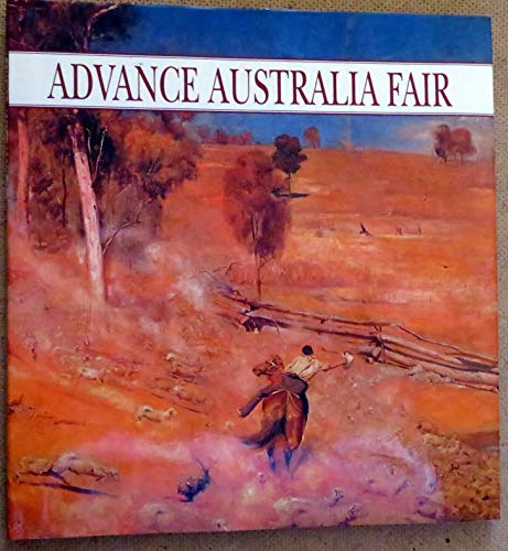 Imagen de archivo de Advance Australia Fair a la venta por AwesomeBooks