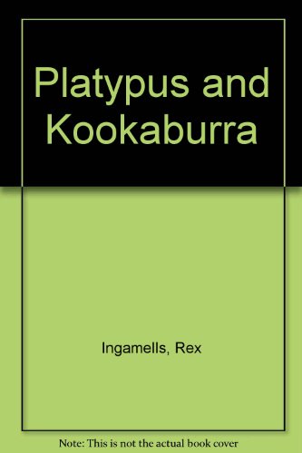 Beispielbild fr Platypus and Kookaburra zum Verkauf von Arapiles Mountain Books - Mount of Alex