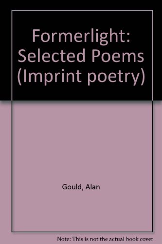 Formerlight: Selected Poems