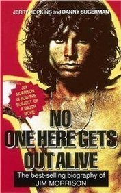 Stock image for No One Here Gets out Alive for sale by Hippo Books