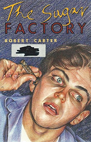The Sugar Factory (9780207173332) by Robert Carter