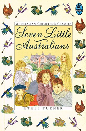 Beispielbild fr Seven Little Australians (Bluegum S.) zum Verkauf von Goldstone Books