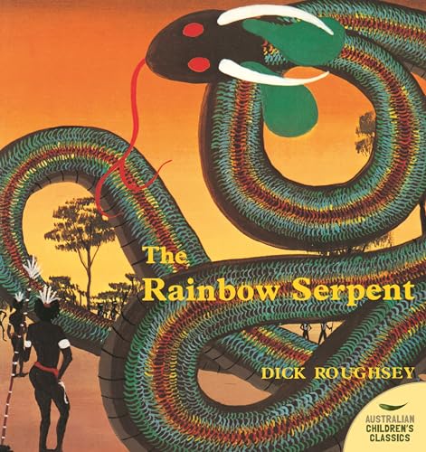 Beispielbild fr The Rainbow Serpent zum Verkauf von ThriftBooks-Atlanta