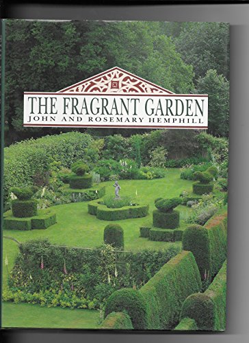 Beispielbild fr The Fragrant Garden zum Verkauf von MusicMagpie