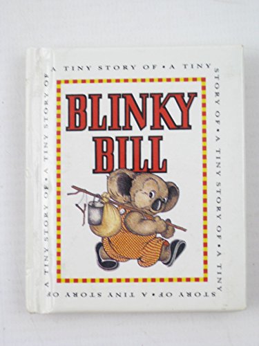 Stock image for The Tiny Story of Blinky Bill for sale by Reuseabook