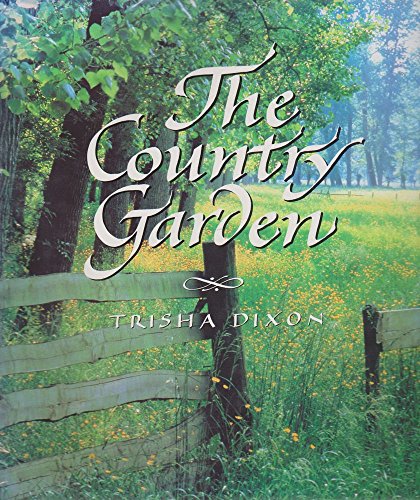 Stock image for The Country Garden for sale by ThriftBooks-Atlanta