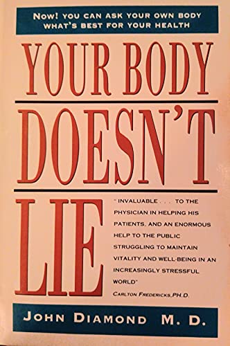 Beispielbild fr Your Body Doesnt Lie zum Verkauf von WorldofBooks