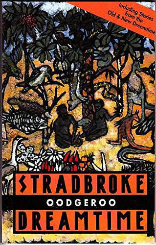 Stock image for Stradbroke Dreamtime. for sale by Banfield House Booksellers