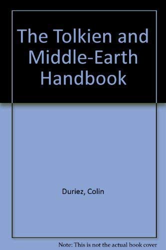 Stock image for The Tolkien and Middle Earth Handbook. An A-Z Guide to the Life, Thought and Writings of J.R.R. Tolkien. for sale by Lawrence Jones Books