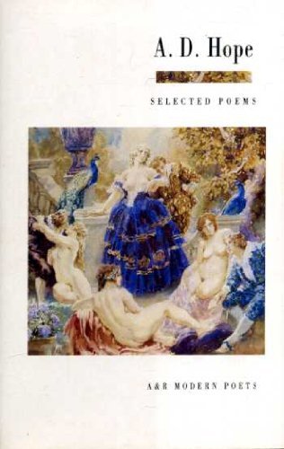 Selected poems (A & R modern poets) (9780207177590) by Hope, A. D