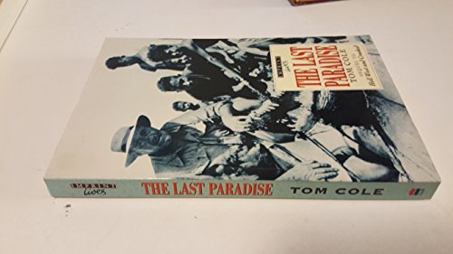 9780207178764: The Last Paradise