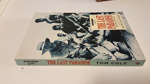 Stock image for The Last Paradise (Imprint lives) for sale by Goldstone Books