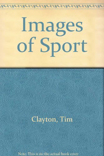 Stock image for Images of Sport for sale by Eric James