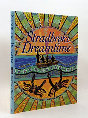 Beispielbild fr Stradbroke Dreamtime zum Verkauf von Front Cover Books