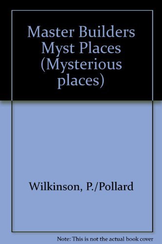 9780207179587: Master Builders Myst Places (Mysterious places)