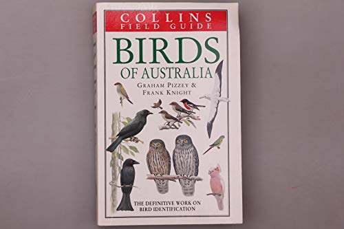 Imagen de archivo de The Graham Pizzey & Frank Knight Field Guide to the Birds of Australia a la venta por Ergodebooks