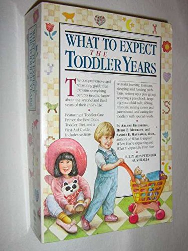 9780207180187: What to Expect in the Toddler Years