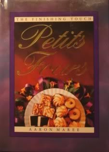 Stock image for Petits Fours (The Finishing Touch) for sale by Wonder Book