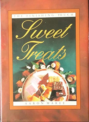 Beispielbild fr Sweet Treats (The Finishing Touch) zum Verkauf von Wonder Book